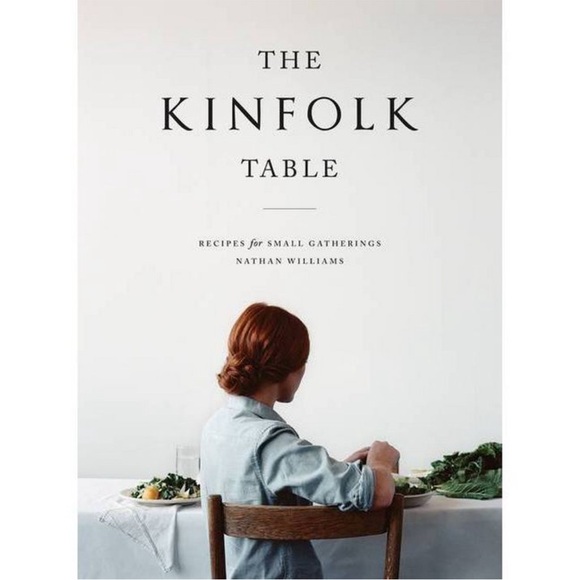 THE KINFOLK TABLE NWT hardcover book by Nathan Williams - Picture 1 of 4